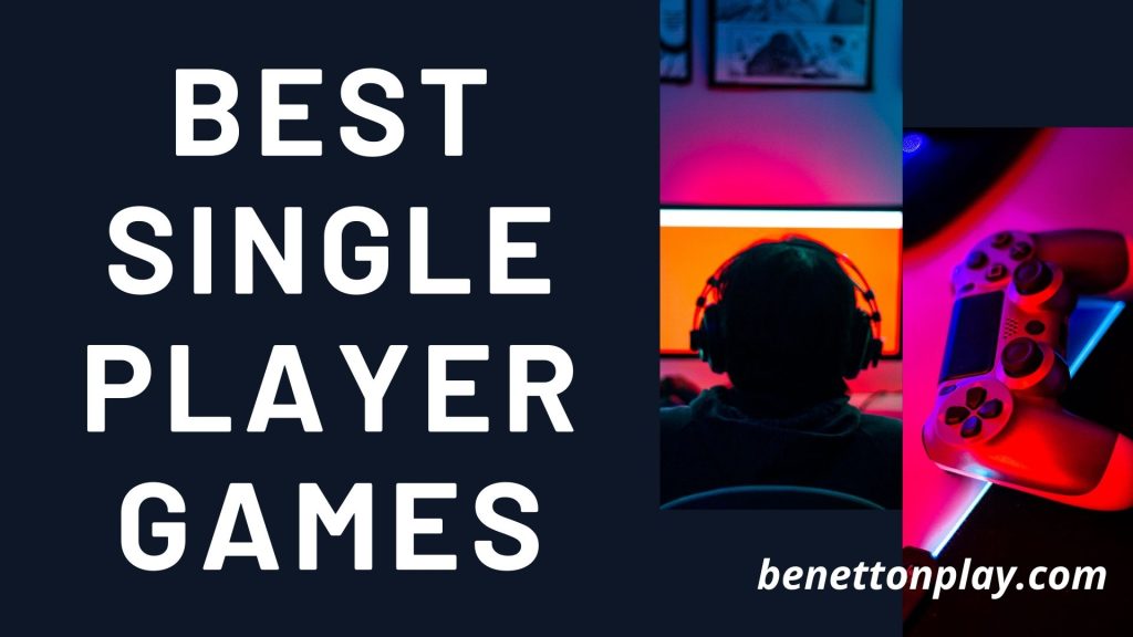 Best-Single-Player-Games
