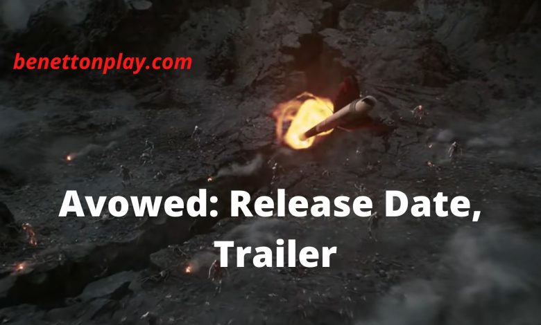 Avowed-Release-Date-Trailer