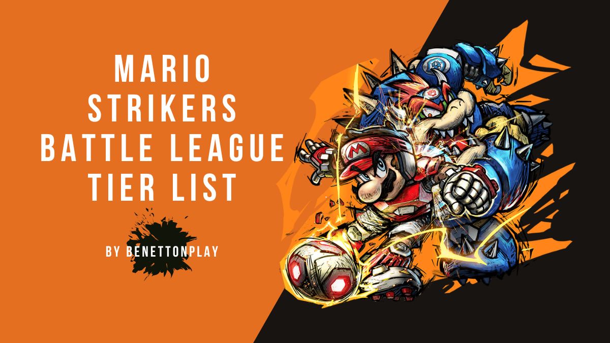 Mario Strikers Battle League tier list