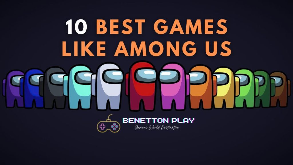 10 Best Games Like Among Us