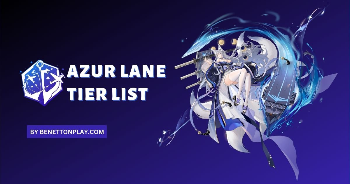 Azur lane Tier list