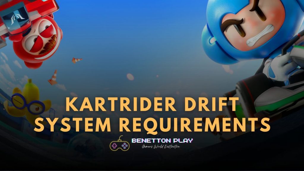 KartRider Drift System Requirements