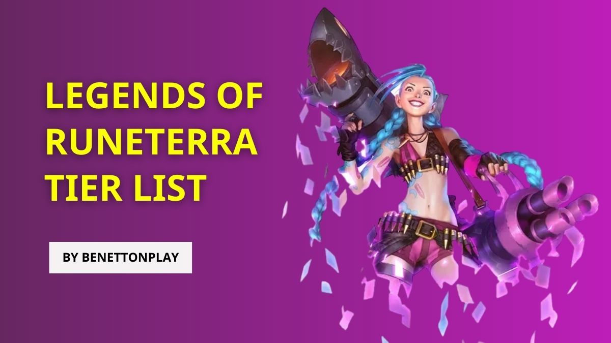Legends of Runeterra (LoR) Tier-List