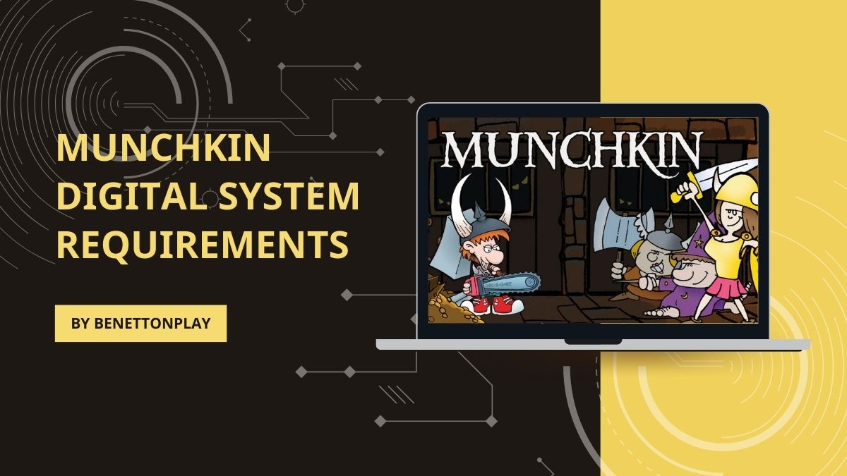 Munchkin Digital System Requirements