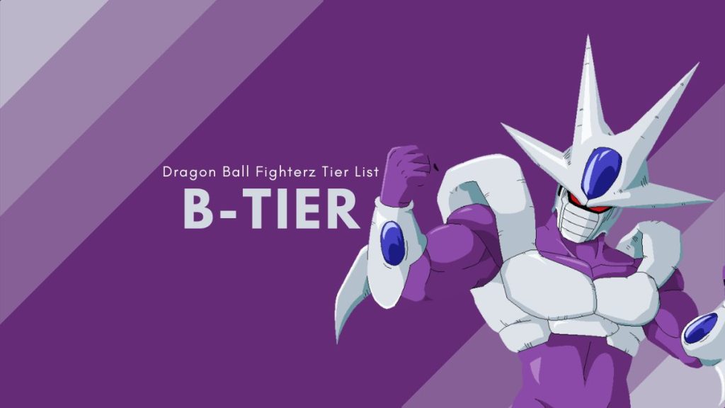 Dragon Ball Fighterz Tier List: B-Tier