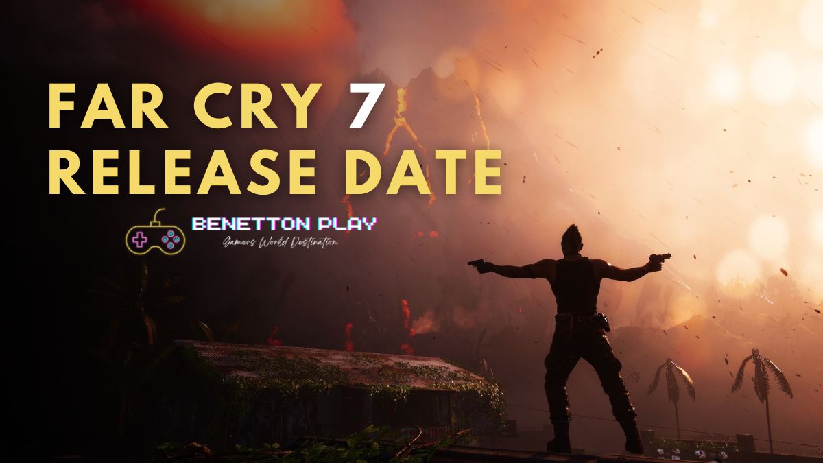 Far Cry 7 news release date