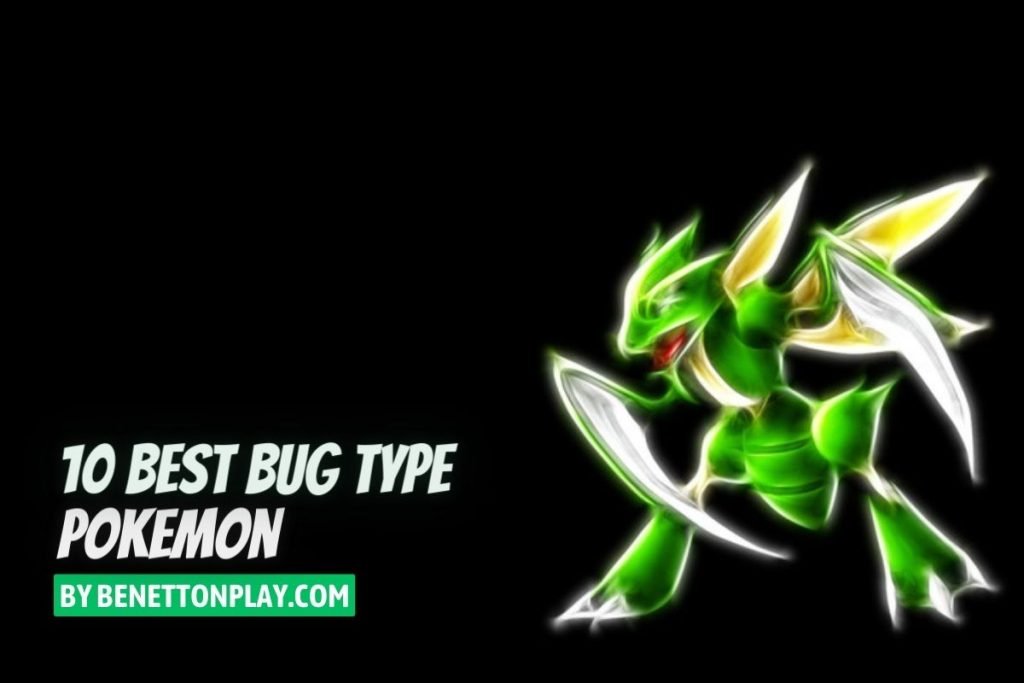 10 Best Bug Type Pokemon