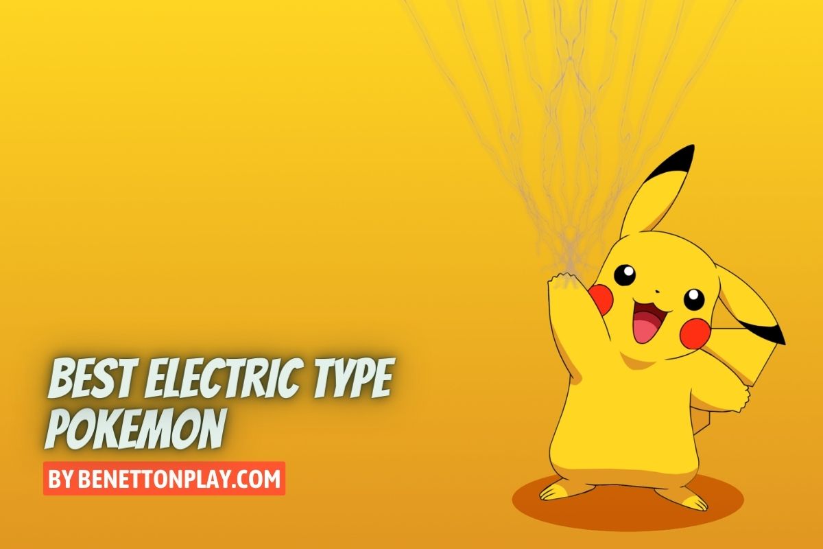 10 Best Electric Type Pokemon