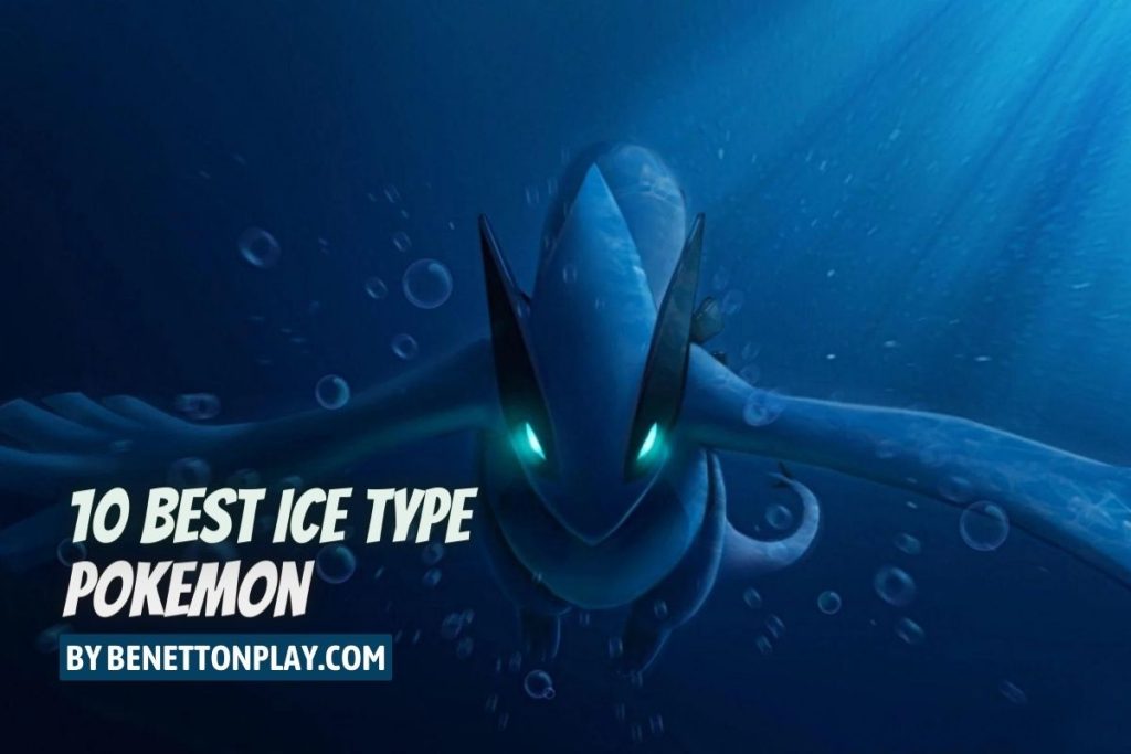 10 Best Ice Type Pokemon