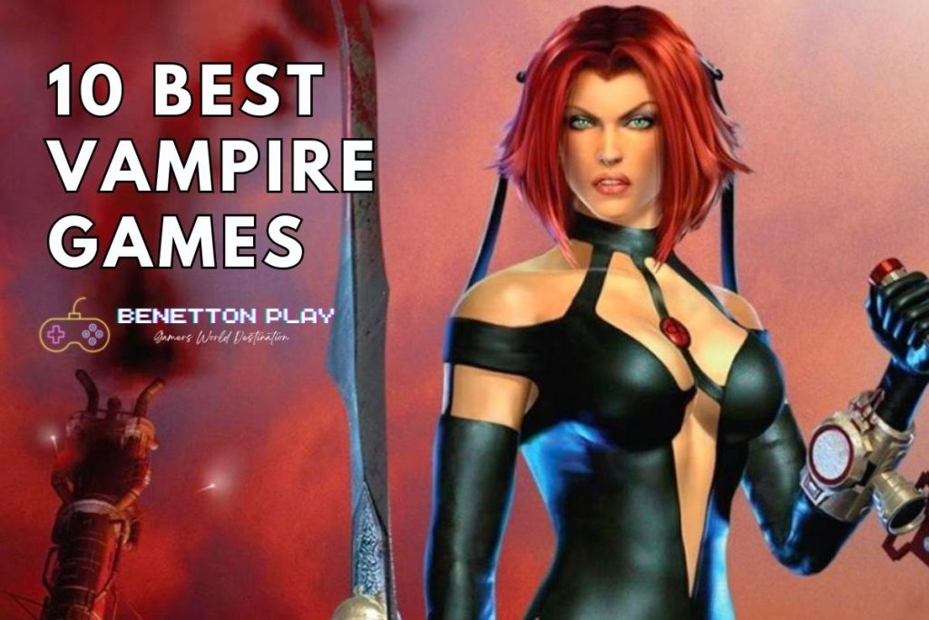 10 Best Vampire Games