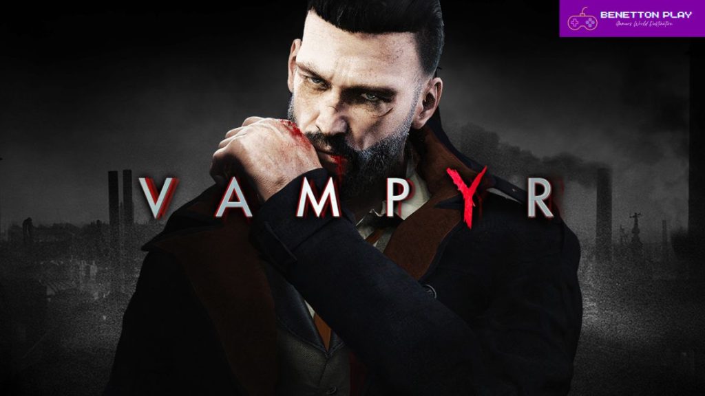 Vampyr (Best Vampire Games)