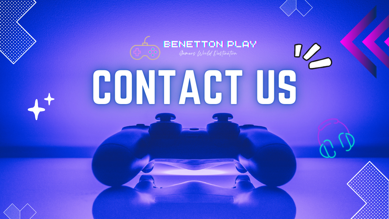 contact us benettton play gaming