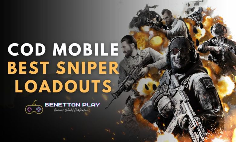 COD Mobile Best Sniper Loadouts
