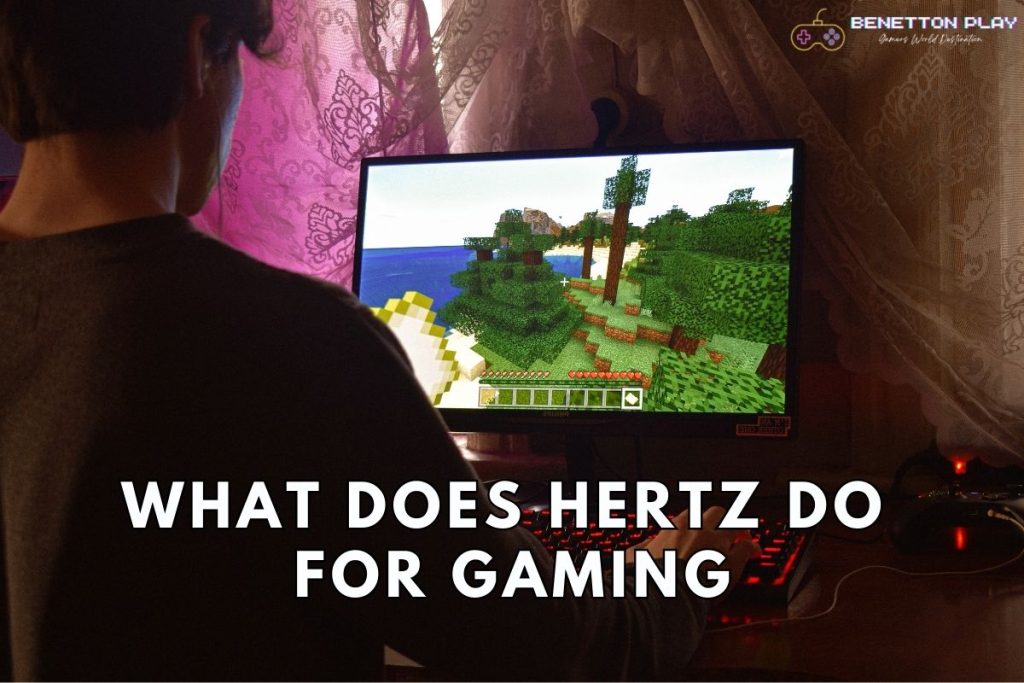 What does Hertz do for gaming