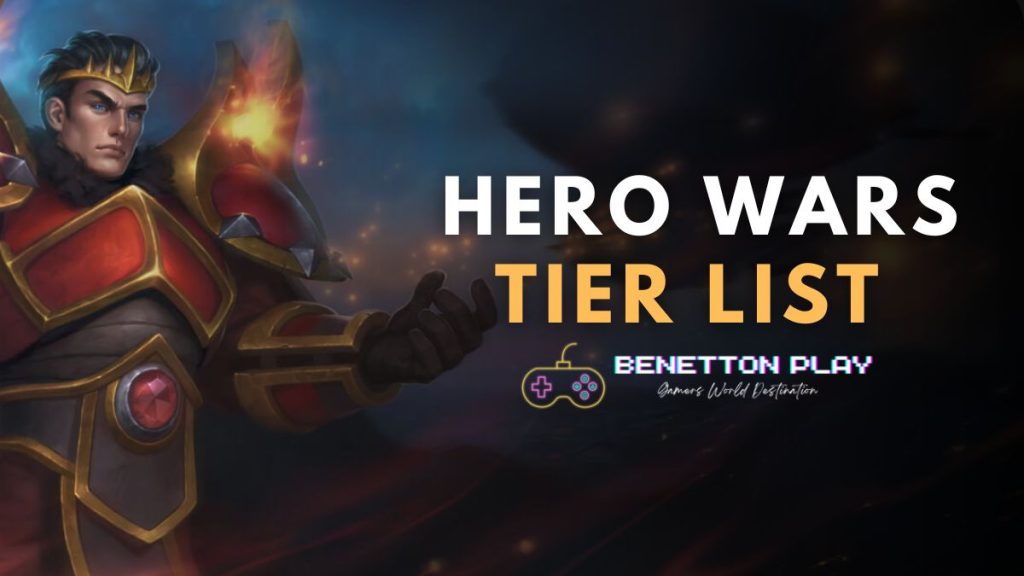 Best Heroes Tier List