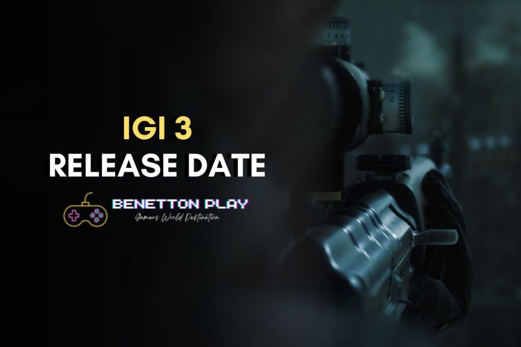 IGI 3 Release Date
