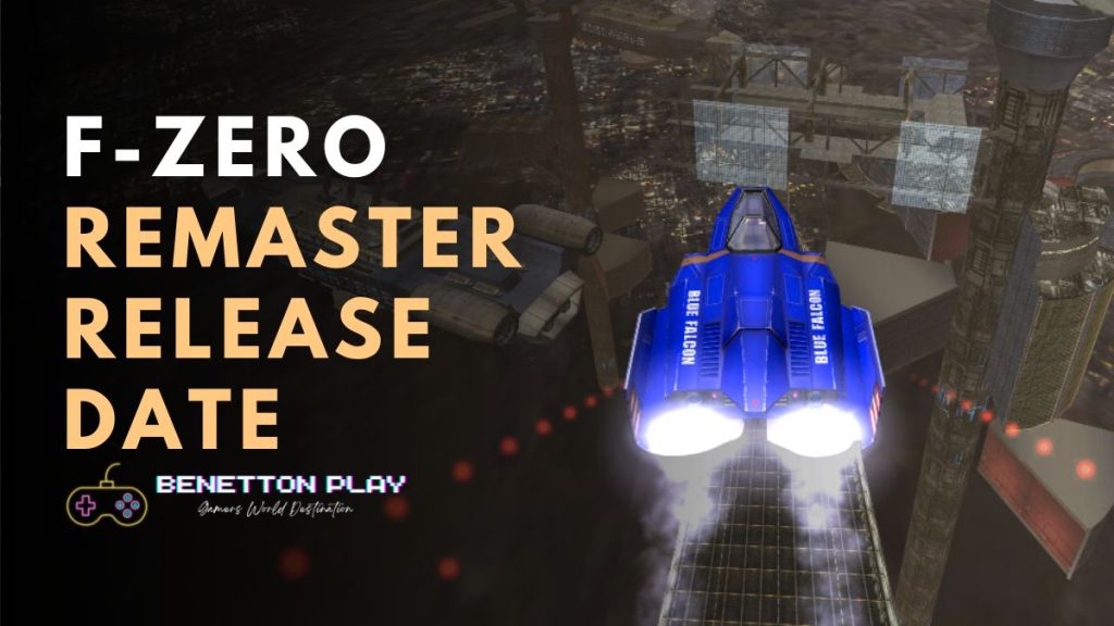 F-Zero GX Remaster Release Date