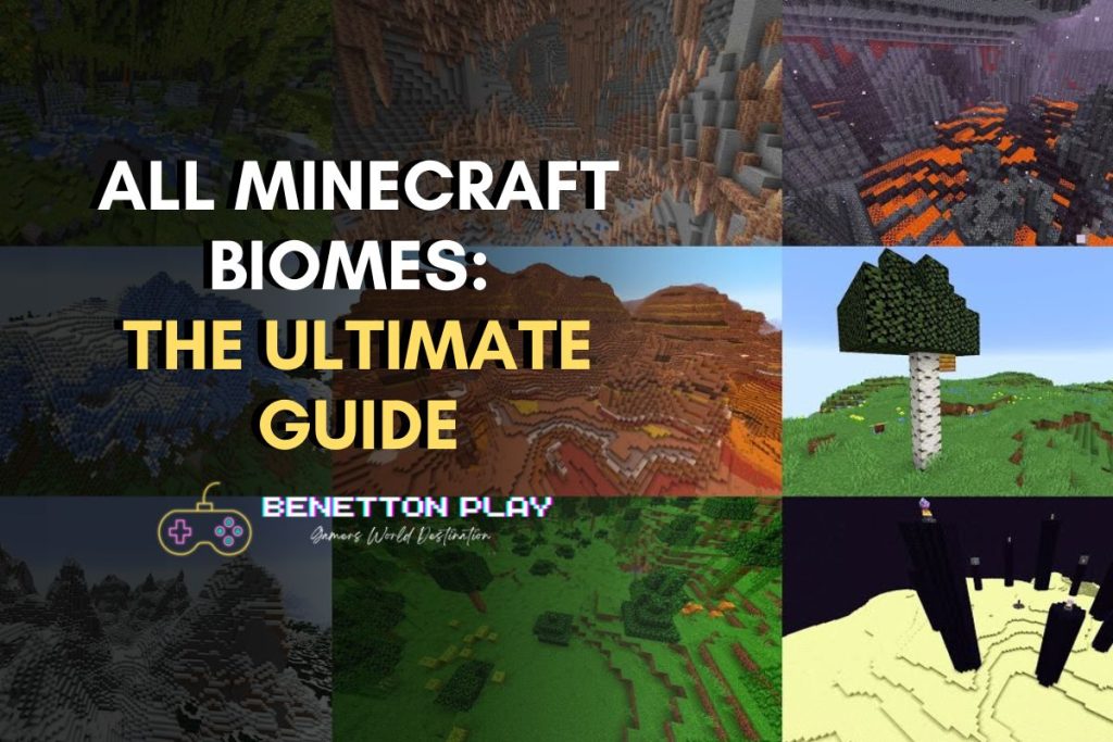 All Minecraft Biomes