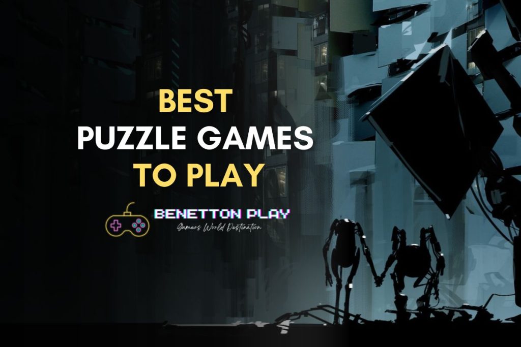 Best Puzzle Games To Play