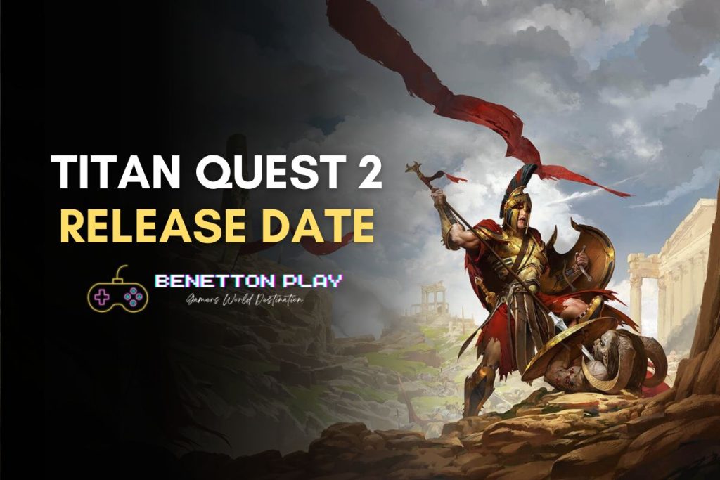 Titan Quest 2 Release Date