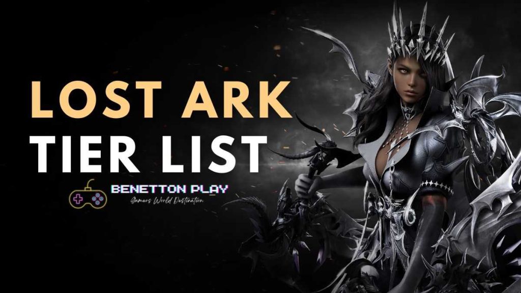 Lost Ark Best Class Tier List