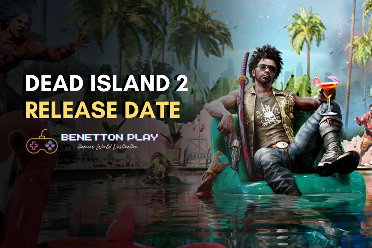 Dead Island 2: Release Date, Rumors, Trailer, News and More