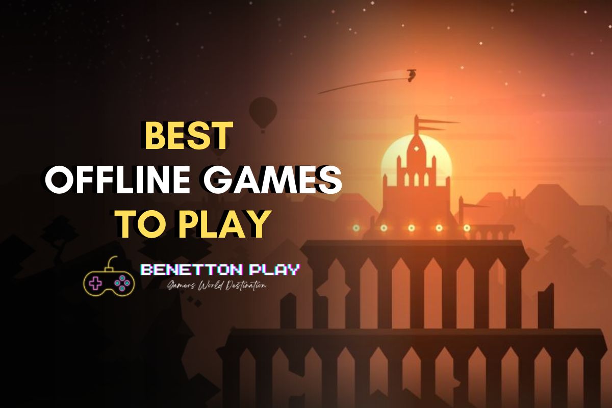 Best Offline Games To Play